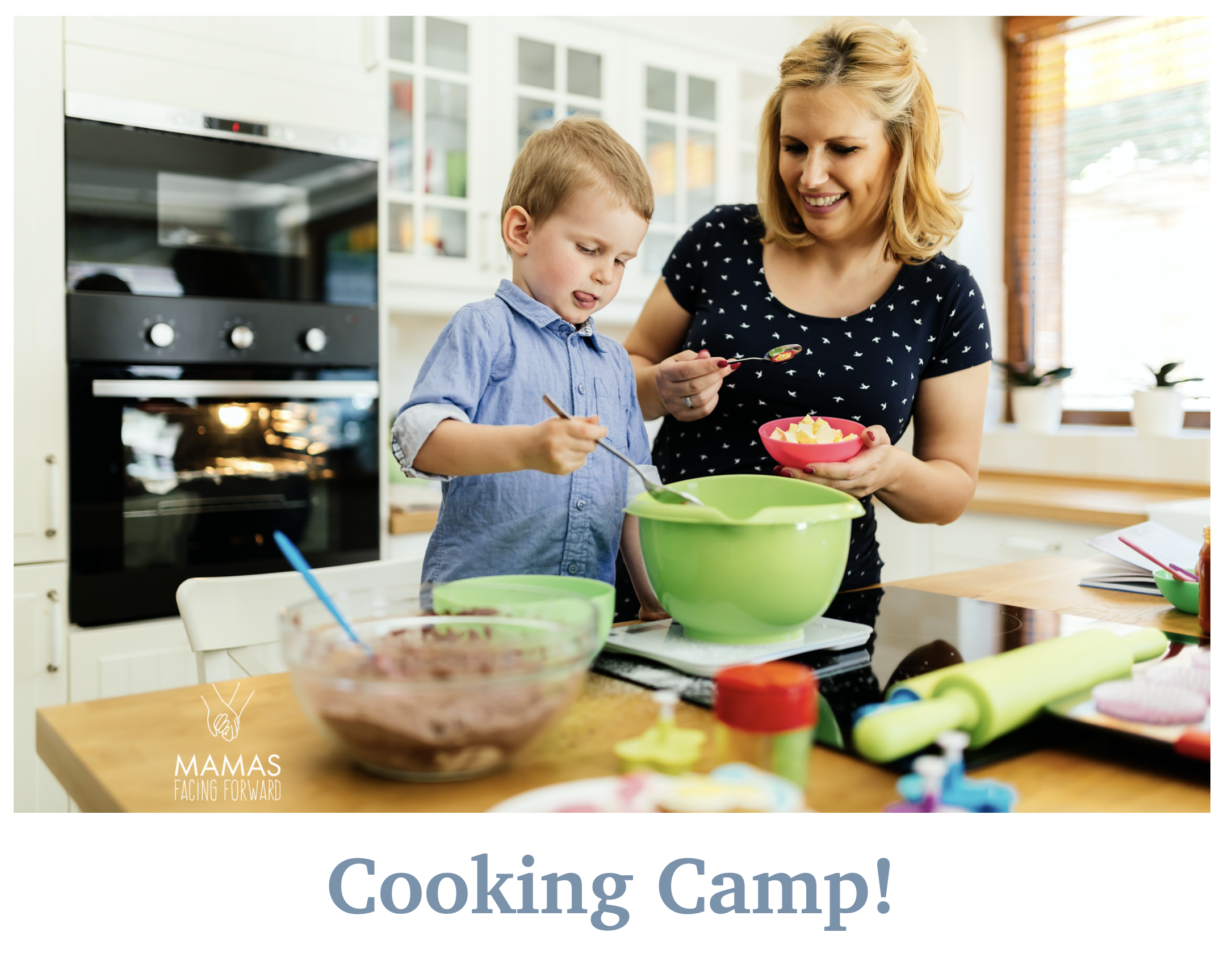 Stay Home Summer Camp 2020 Archives Cooking Camp Mamas Facing